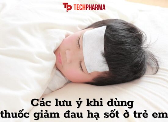 Giảm đau hạ sốt ở trẻ em